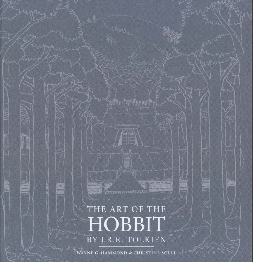 The Art Of The Hobbit John Ronald Reuel Tolkien Wayne G Hammond