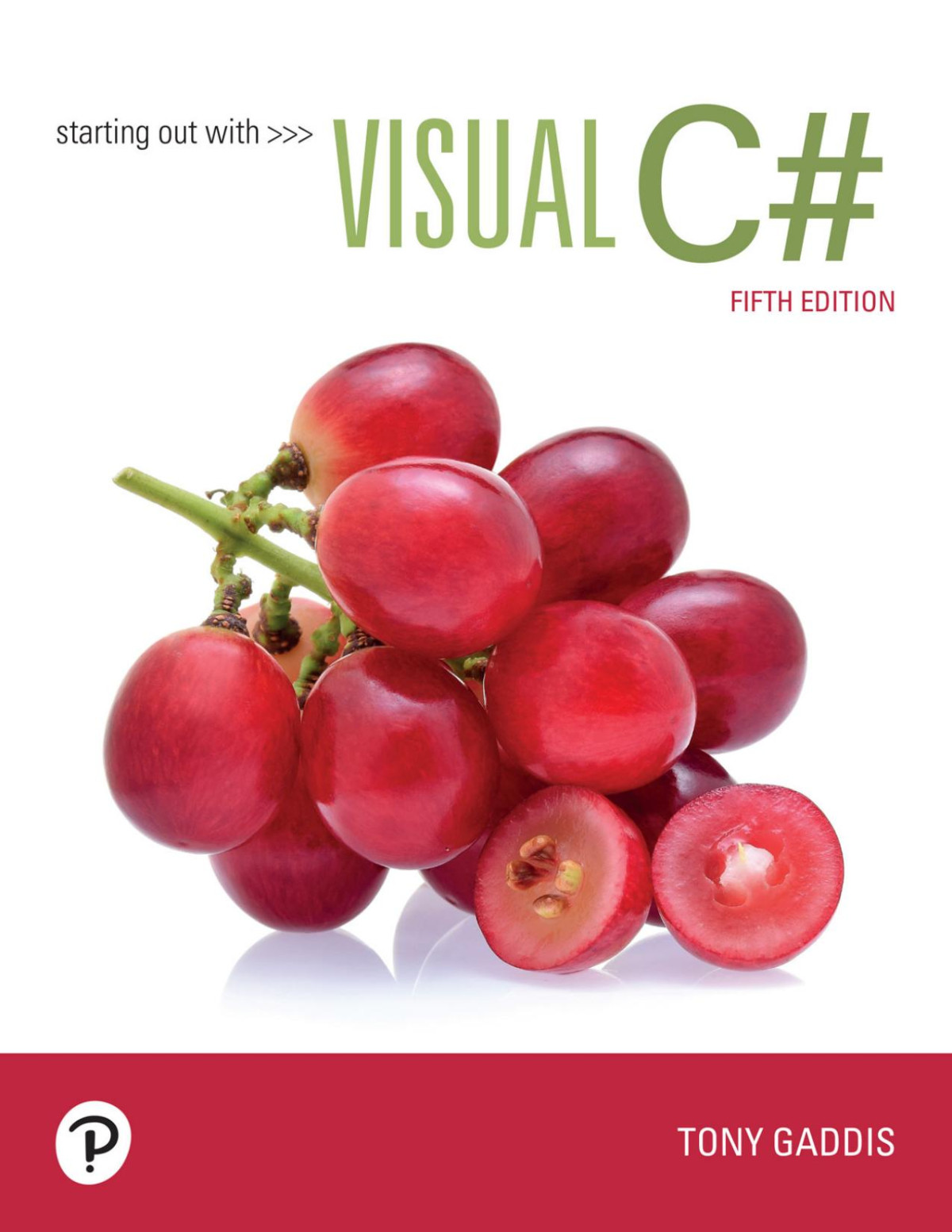 Starting Out With Visual C 5th Edition Tony Gaddis