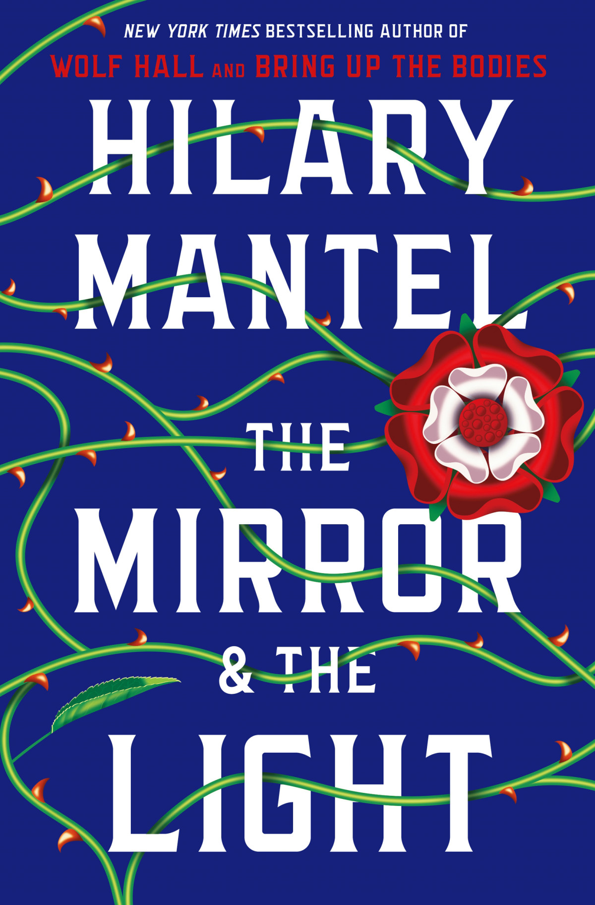 The Mirror And The Light The Rise And Fall Thomas Cromwell 3 Hilary Mantel