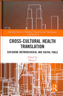 Crosscultural Health Translation Exploring Methodological And Digital Tools Meng Ji Ed