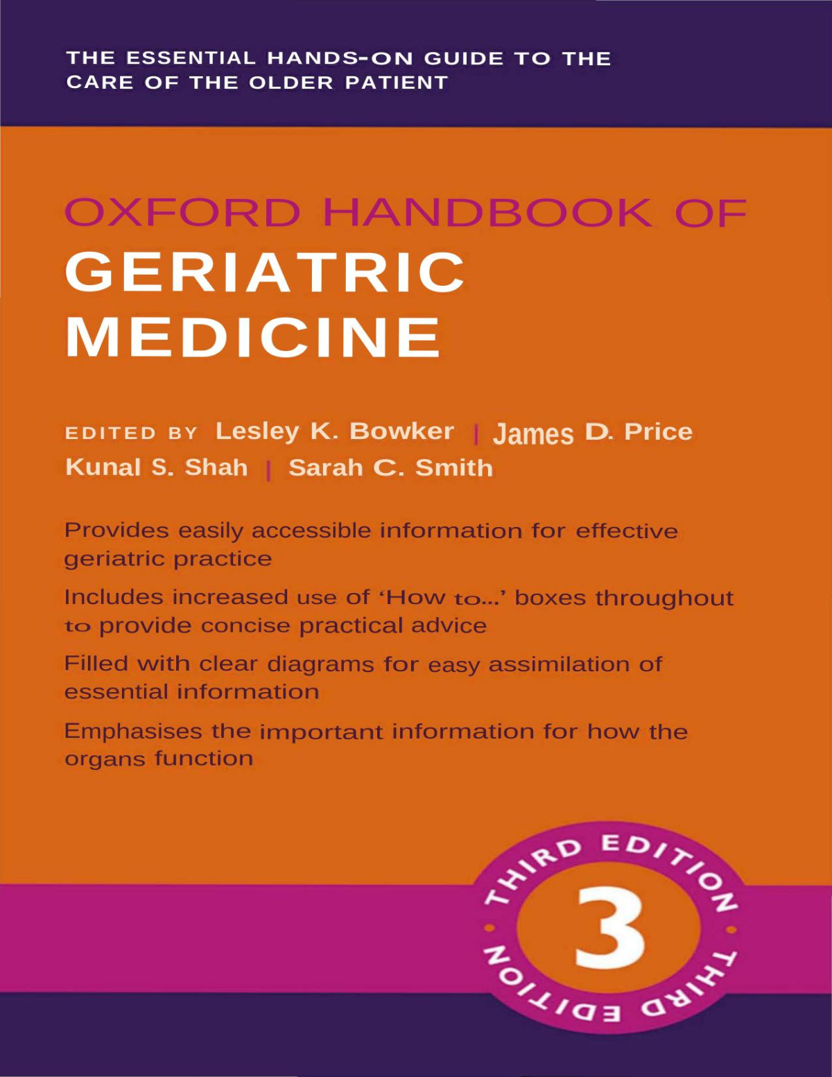 Oxford Handbook Of Geriatric Medicine 3rd Lesley K Bowker James D Price Kunal S Shah Sarah C Smith
