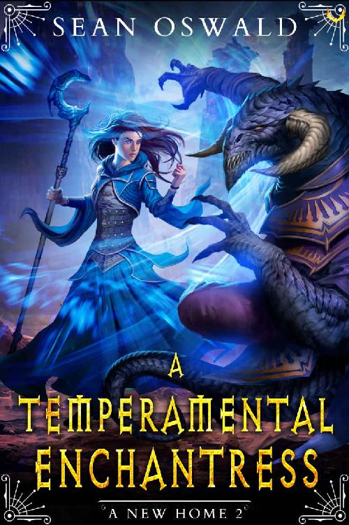 A Temperamental Enchantress Sean Oswald