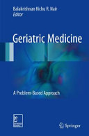 Geriatric Medicinea Problembased Approach Oct 17 20179811032521springerpdf Balakrishnan Kichu R Nair