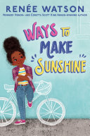Ways To Make Sunshine Rene Watson