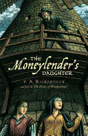 The Moneylenders Daughter Book 2 V A Richardson