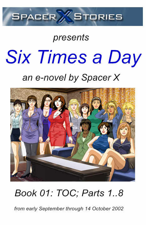 Six Times A Day Book 01 Spacer X