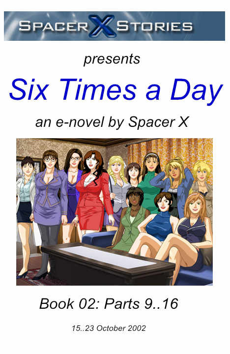 Six Times A Day Book 02 Spacer X
