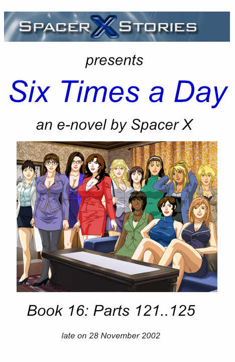 Six Times A Day Book 16 Spacer X