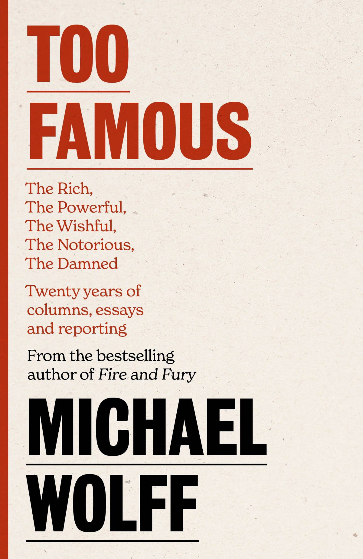 Too Famous Michael Wolff