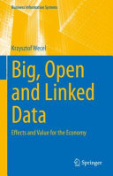 Big Open And Linked Data Effects And Value For The Economy Krzysztof Wecel