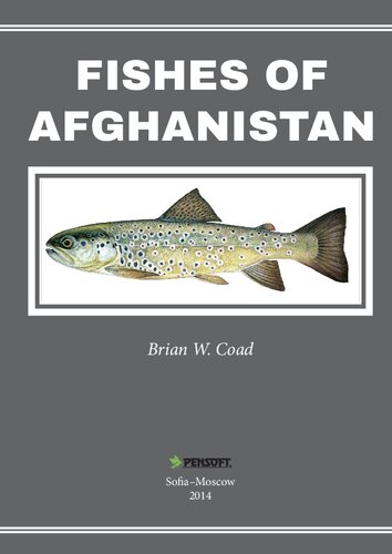 Fishes Of Afghanistan Brian W Coad