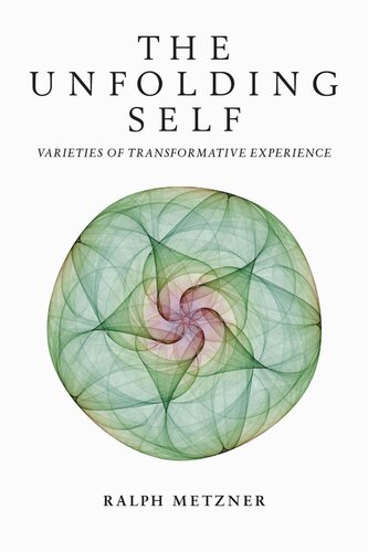 The Unfolding Self Ralph Metzner
