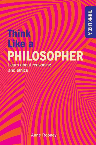 Think Like A Philosopher Anne Rooney
