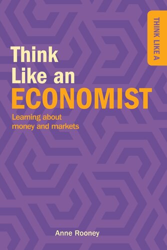 Think Like An Economist Anne Rooney
