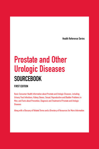 Prostate And Other Urologic Diseases Sourcebook Kevin Hayes
