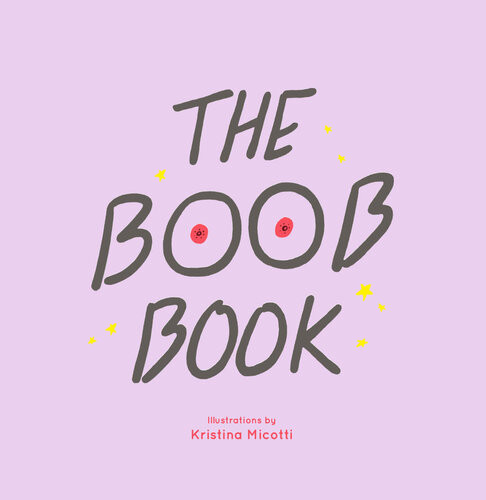 The Boob Book Kristina Micotti