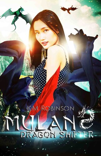 Mulan Dragon Shifter Km Robinson