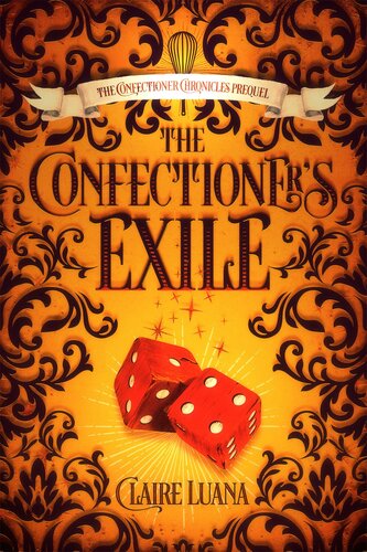 The Confectioners Exile Claire Luana