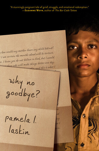 Why No Goodbye Pamela L Laskin