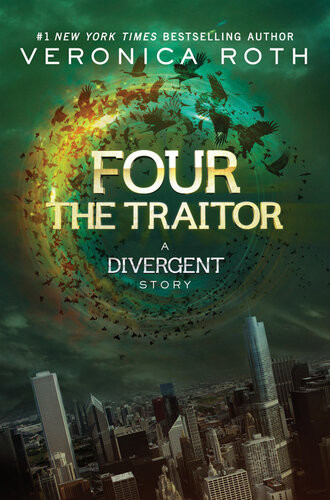 The Traitor A Divergent Story Veronica Roth