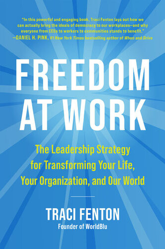 Freedom At Work Traci Fenton