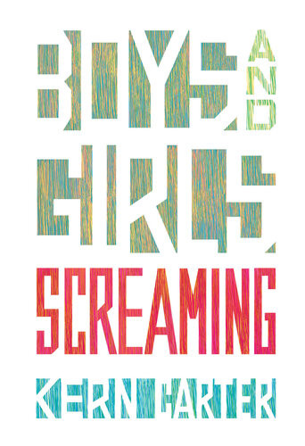 Boys And Girls Screaming Kern Carter