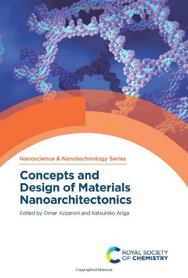 Concepts And Design Of Materials Nanoarchitectonics Omar Azzaroni