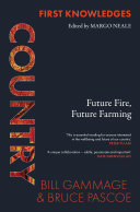 Country Future Fire Future Farming Bruce Pascoe Bill Gammage