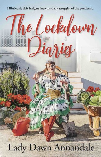 The Lockdown Diaries Lady Dawn Annandale