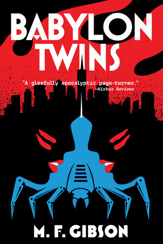 Babylon Twins Michael Ferris Gibson