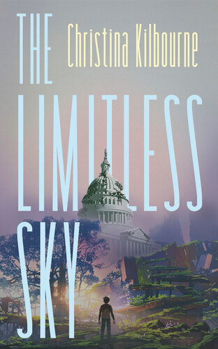 The Limitless Sky Christina Kilbourne