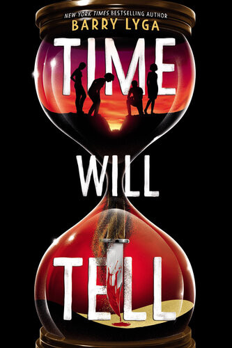 Time Will Tell Barry Lyga
