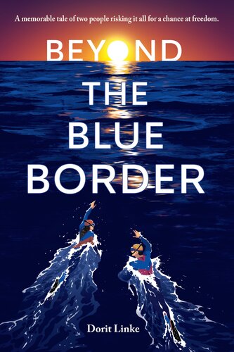 Beyond The Blue Border Dorit Linke
