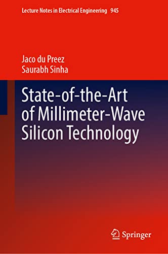 Stateoftheart Of Millimeterwave Silicon Technology Jaco Du Preez