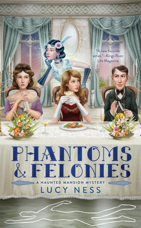 Phantoms And Felonies A Haunted Mansion Mystery Book 2 1st Edition Ness