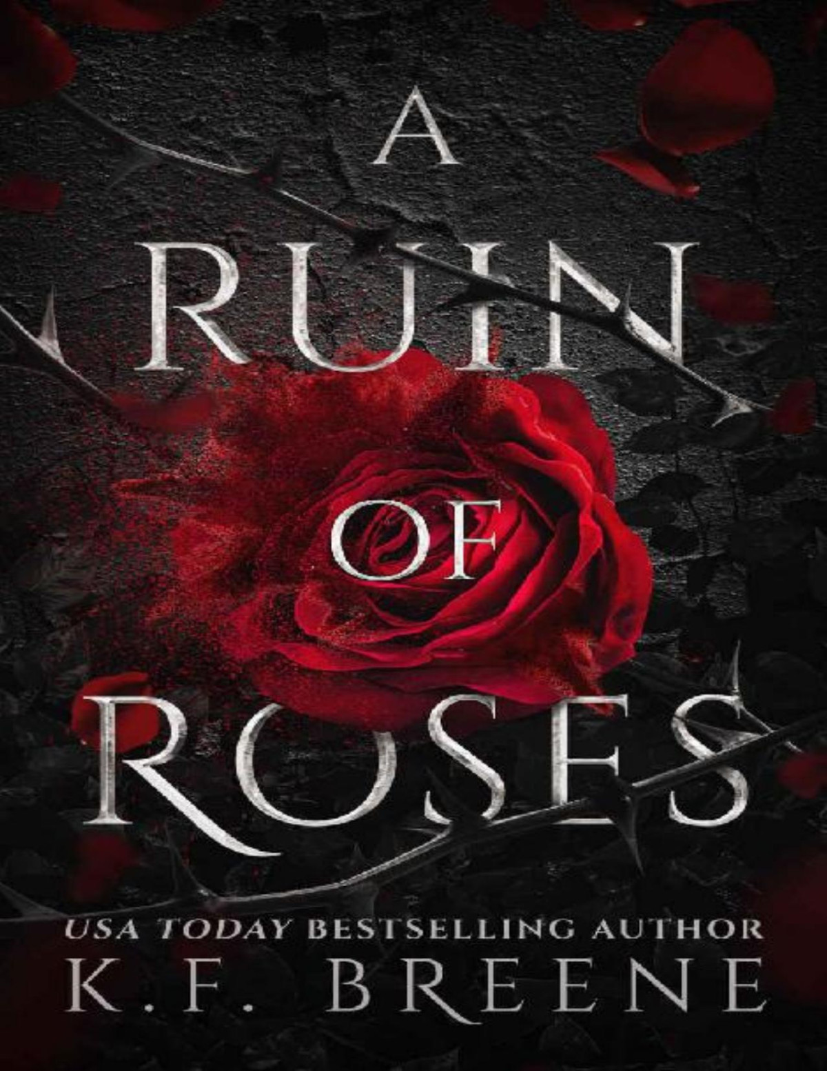 A Ruin Of Roses K F Breene