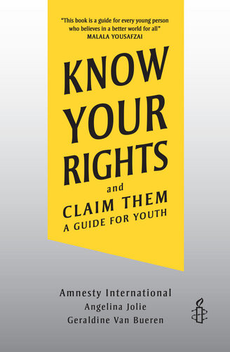 Know Your Rights And Claim Them A Guide For Youth Amnesty International