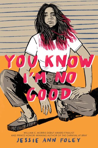 You Know Im No Good Jessie Ann Foley