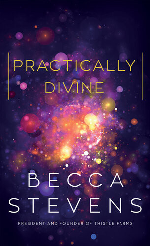 Practically Divine Becca Stevens
