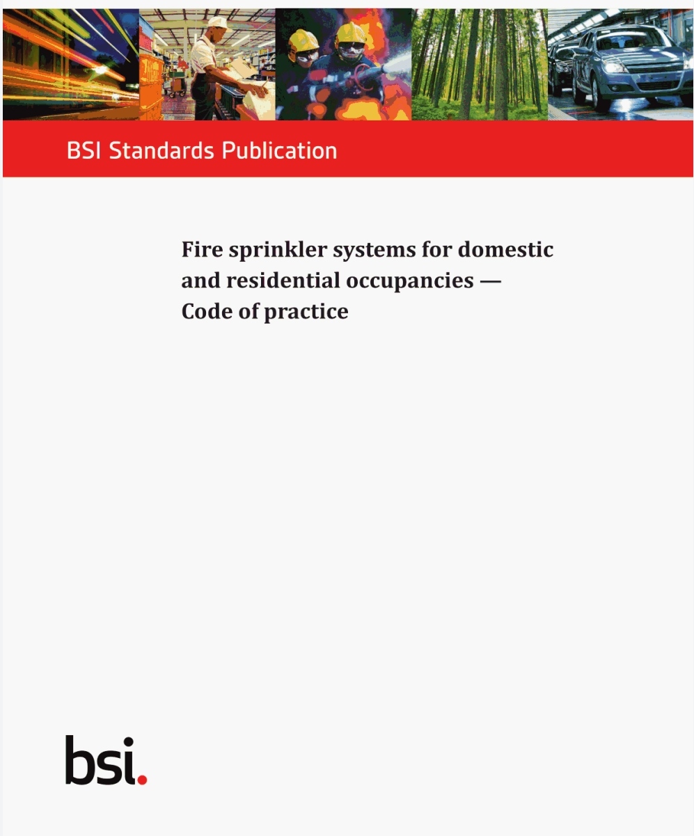Bs 95212021 Fire Sprinkler Systems For Domestic And Residential Occupancies Code Of Practice Bs