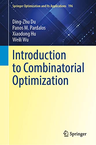Introduction To Combinatorial Optimization Dingzhu Du Panos M Pardalos