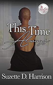 This Time Always Suzette D Harrison