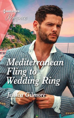 Mediterranean Fling To Wedding Ring Jessica Gilmore