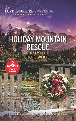 Holiday Mountain Rescue Katy Lee Hope White