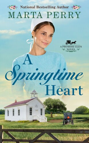 A Springtime Heart Marta Perry