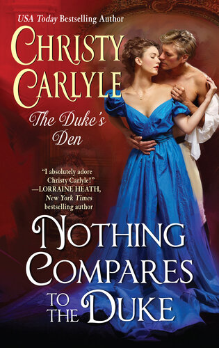 Nothing Compares To The Duke Christy Carlyle