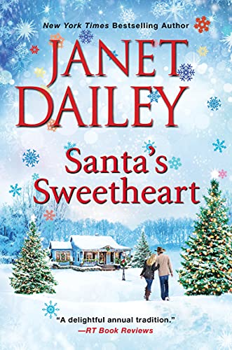 Santas Sweetheart A Heartwarming Texas Christmas Love Story Janet Dailey
