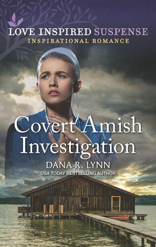 Covert Amish Investigation Dana R Lynn