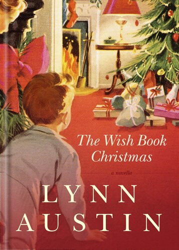 The Wish Book Christmas Lynn Austin