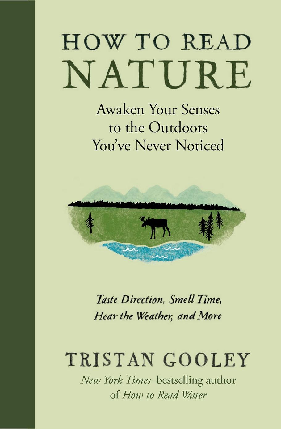 How To Read Nature Tristan Gooley